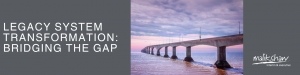 Legacy System Transformation, Integration &amp; Modernisation
