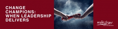Change Champions:  Leadership That Delivers.